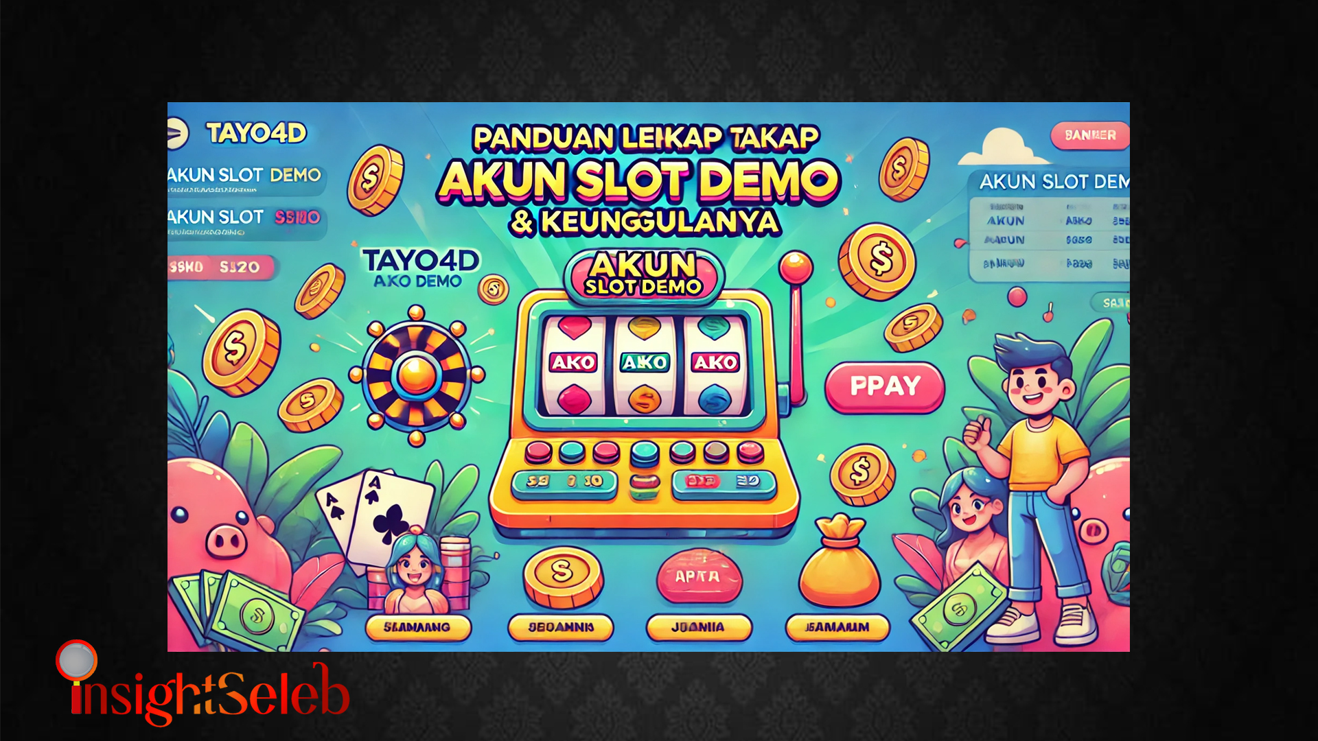 Panduan Lengkap Tayo4D Akun Slot Demo & Keunggulannya